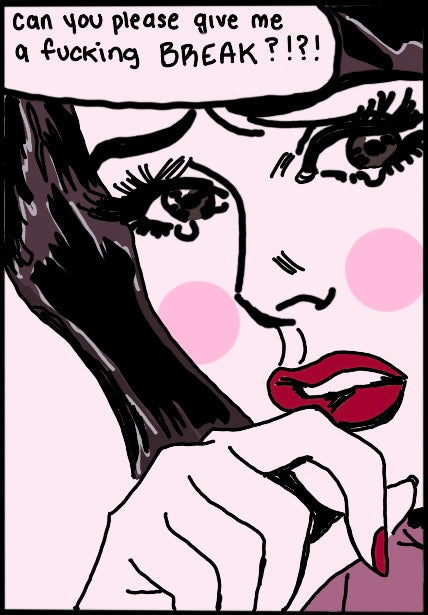 GIVE ME A BREAK - STICKER